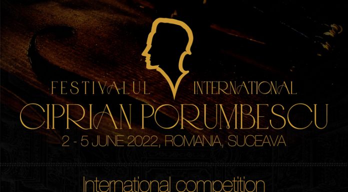 Festivalul internaţional "Ciprian Porumbescu" Suceava 2022