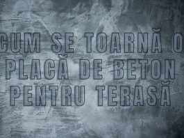Cum se toarnă o placă de beton pentru terasă
